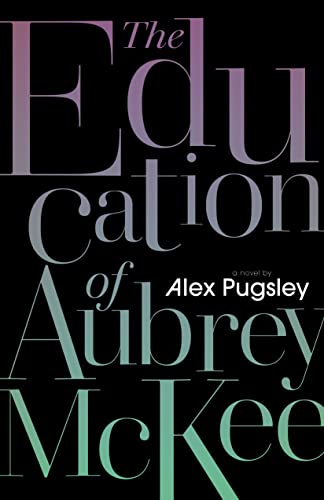 cover image The Education of Aubrey McKee